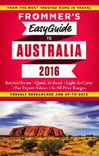 Frommer’s EasyGuide to Australia 2016