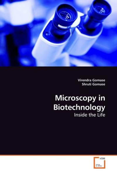 Microscopy in Biotechnology - Virendra Gomase