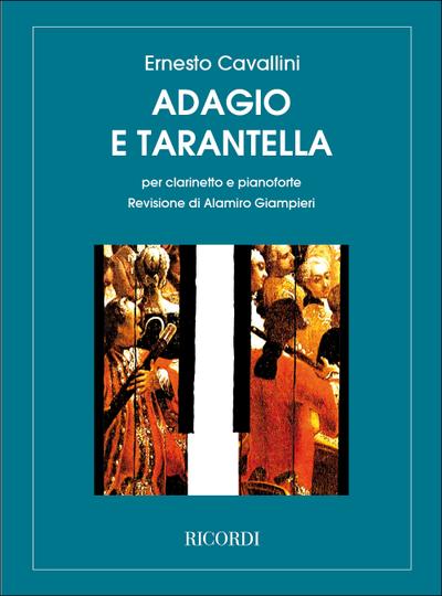 Adagio e Tarantella perclarinetto e pianoforte