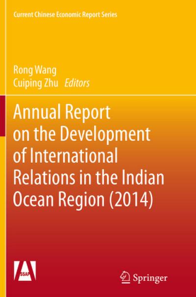 Annual Report on the Development of International Relations in the Indian Ocean Region (2014)