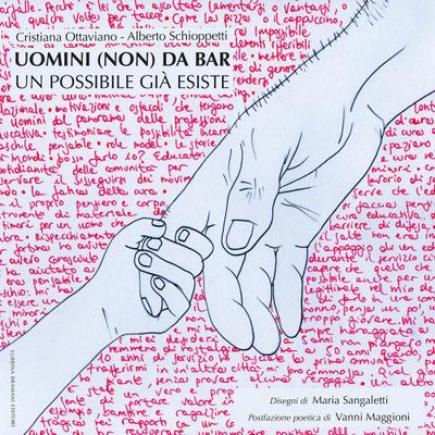 Uomini (non) da bar. Un possibile già esiste