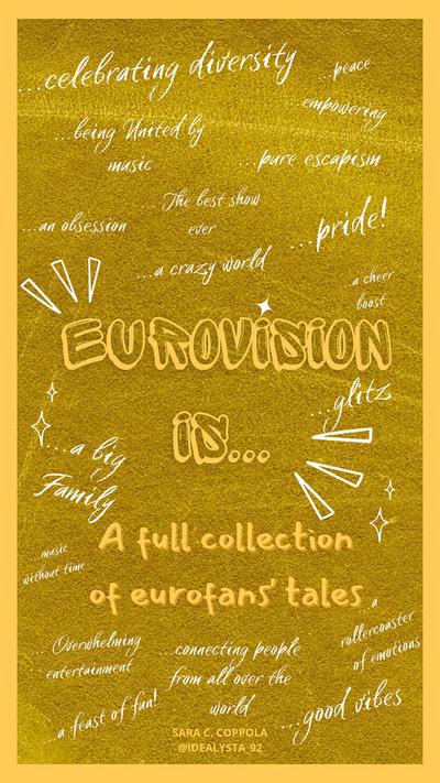Eurovision is... A full collection of eurofans’ tales