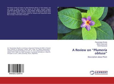 A Review on "Plumeria obtusa"