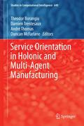 Service Orientation in Holonic and Multi-Agent Man