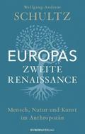 Europas zweite Renaissance