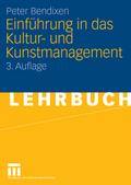 Einführung in das Kultur- und Kunstmanagement