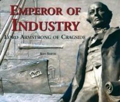 Smith, K: Emperor of Industry