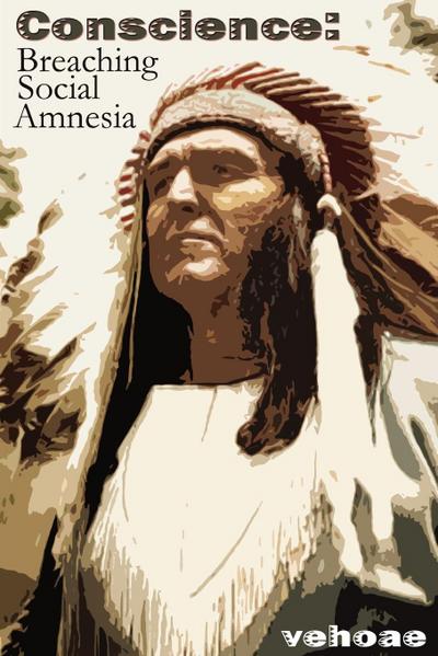 Conscience: Breaching Social Amnesia