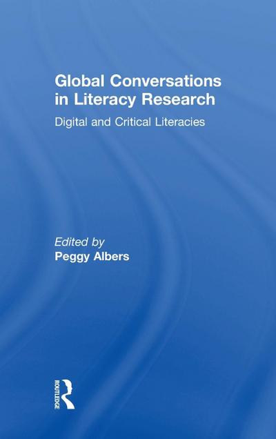 Global Conversations in Literacy Research