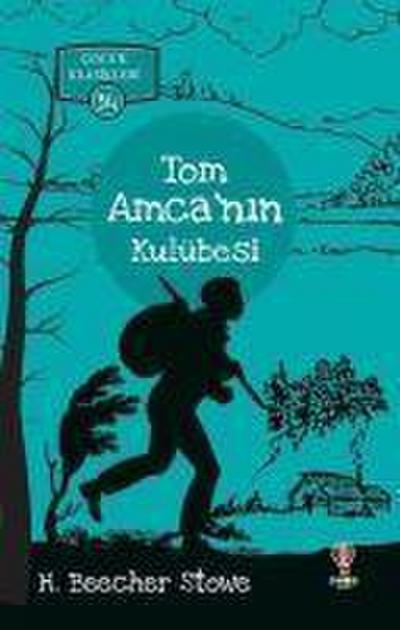 Tom Amcanin Kulübesi