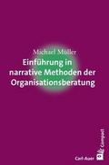 Einführung in narrative Methoden der Organisations