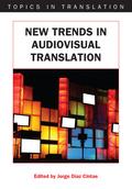 New Trends in Audiovisual Translation