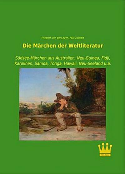 Die Märchen der Weltliteratur