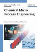 Chemical Micro Process Engineering