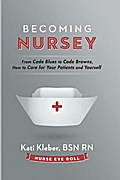 Becoming Nursey