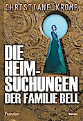 Die Heimsuchungen der Familie Bell
