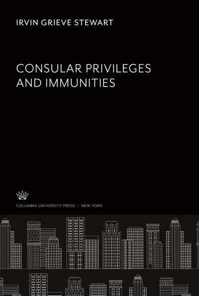 Consular Privileges and Immunities