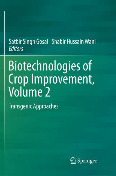 Biotechnologies of Crop Improvement, Volume 2