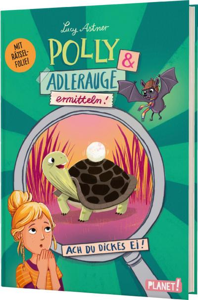Polly Schlottermotz 2: Polly & Adlerauge ermit...