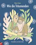 Wie die Träumenden