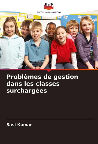 Problèmes de gestion dans les classes surchargées