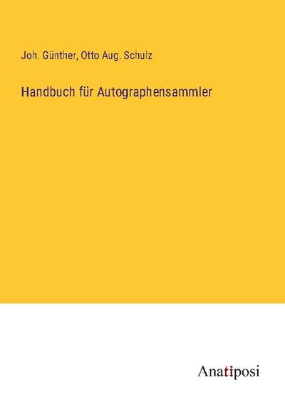 Handbuch für Autographensammler