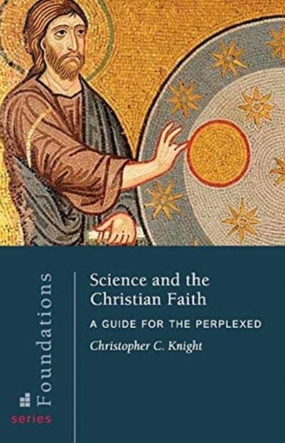 Science and the Christian Faith