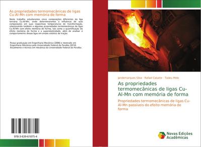 As propriedades termomecânicas de ligas Cu-Al-Mn com memória de forma