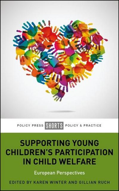 Supporting Young Children’s Participation in Child Welfare