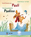 Gute Besserung, Pauli (Deutsch-Italienisch): Zweis ...