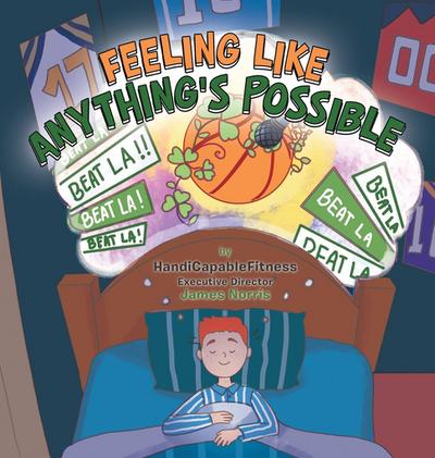 Feeling Like Anything’s Possible