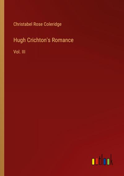 Hugh Crichton’s Romance