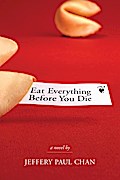 Eat Everything Before You Die