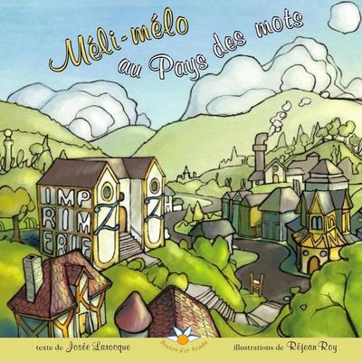 Meli-melo au Pays des mots