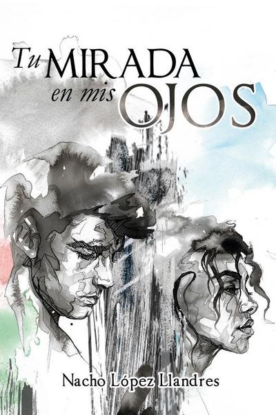 Tu mirada en mis ojos