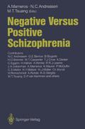 Negative Versus Positive Schizophrenia