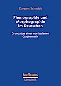 Phonographie und Morphographie im Deutschen