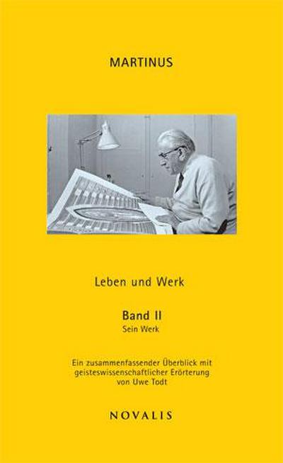 Martinus Band II: Werk und Kommentar (Editon Martinus)