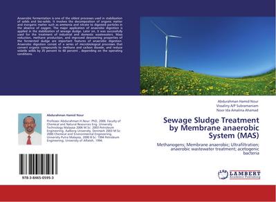 Sewage Sludge Treatment by Membrane anaerobic System (MAS)