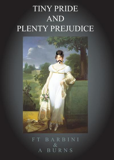 Tiny Pride And Plenty Prejudice