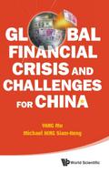 GLOB FINAN CRISIS & CHALLENGES FOR CHN