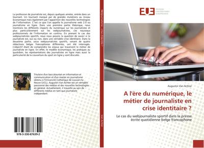A l’ère du numérique, le métier de journaliste en crise identitaire ?