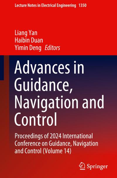 Advances in Guidance, Navigation and Control