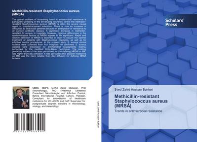 Methicillin-resistant Staphylococcus aureus (MRSA)