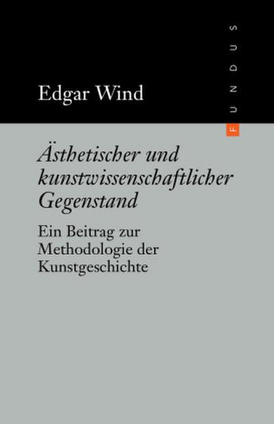 Ästhetischer und kunstwissenschaftlicher Gegenstand 