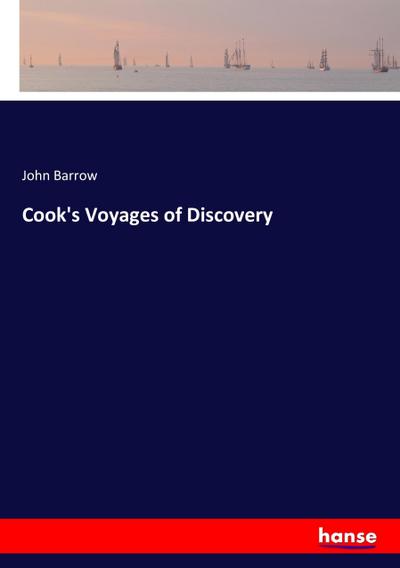 Cook’s Voyages of Discovery