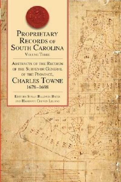 Proprietary Records of South Carolina, 1678-1698