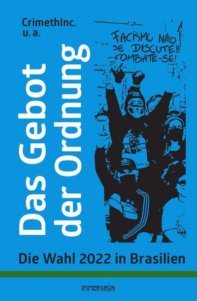 CrimethInc.: Gebot der Ordnung