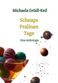 SchnapsPralinenTage