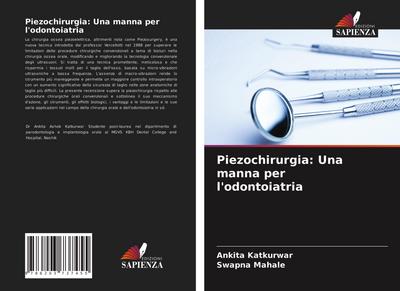 Piezochirurgia: Una manna per l’odontoiatria